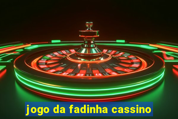 jogo da fadinha cassino